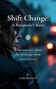 Shift Change book by Colin Bamforth