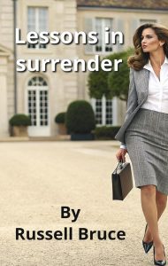 Lessons in Surrender by Russell Bruce